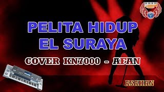 Pelita hidup karaoke  El suraya Melayu qasidah HD cover Keyboard KN7000 [upl. by Ialda]