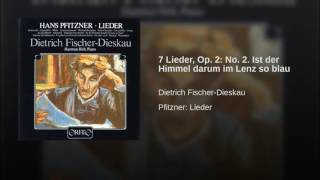 7 Lieder Op 2 No 2 Ist der Himmel darum im Lenz so blau [upl. by Anoyek]