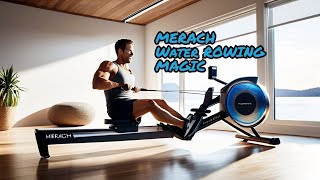 Transform Your Home Workouts with the Merach Water Rowing Machine [upl. by Ennaid780]