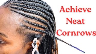 Learn how to Achieve Neat Cornrows Beginner Friendly Tutorial [upl. by Notlim143]