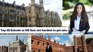 Top 10 Schools in UK London that are hardest to get into [upl. by Dlanigger]