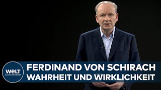 FERDINAND VON SCHIRACH  Wahrheit und Wirklichkeit [upl. by Hnid720]