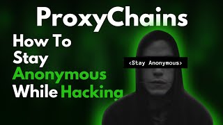 Master ProxyChains in Kali Linux Your Key to Online Anonymity [upl. by Naejeillib]