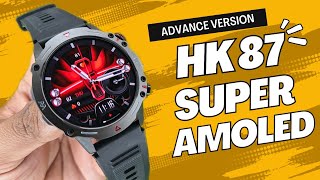 Hk87 Smartwatch  Super Amoled display  Best Round dial Smartwatch  Sporty Design Smartwatch [upl. by Ardnek]