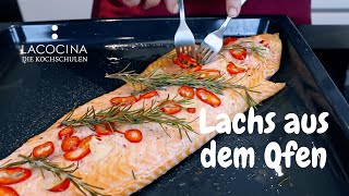 Lachs aus dem Ofen  La Cocina [upl. by Aynot]