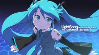 【初音ミク】LightSongのリミックスをリミックスしてみた【Remix】 [upl. by Bloem490]