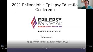 2021 Philadelphia Epilepsy Education Conference [upl. by Nohsed]