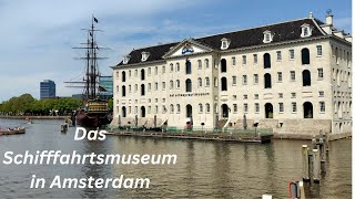 Das Schifffahrtsmuseum in Amsterdam [upl. by Nimaynib]