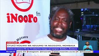 Ũtukũ wa rwĩmbo na ngogoyo ya Inooro FM Mombasa [upl. by Silvanus]