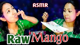 Asmr Hindi  Eating Raw Mango 🥭 😋 Asmr mouth sounds  asmr relax 😌 eating sounds [upl. by Herates]