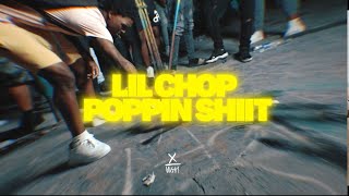 Lil Chop  Poppin Shit Shot by Xovernight [upl. by Adamsun]