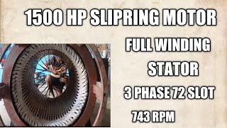 1500 Hp slipring motor stator full rewinding [upl. by Iblehs]