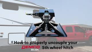 How to Properly Uncouple Your Demco Recon Fifth Wheel Hitch [upl. by Caddric]