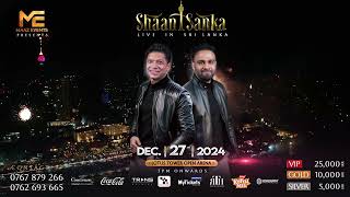 SHAAN amp SANKA LIVE IN SRI LANKA [upl. by Awhsoj]