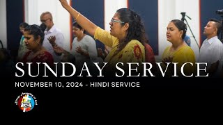 November 10 2024  Sunday Hindi Service  Kinoya Assembly [upl. by Secrest]