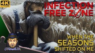 THE SEASONS HAVE CHANGED MISTAKES WERE MADE  Infection Free Zone Gameplay  08 [upl. by Nref467]