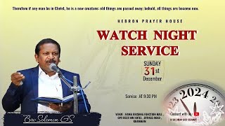 WATCH NIGHT SERVICE 31 DEC 2023 HEBRON  Khammam  BRO SOLOMON GS [upl. by Dempstor]