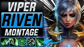 Viper quotRiven Mainquot Montage Best Riven Plays  League Of Legends [upl. by Sascha]