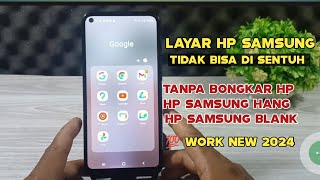 Cara Mengatasi Layar Hp Samsung Tidak bisa di sentuh [upl. by Annaik]