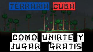 Como acceder a Nuestro Servidor de Terraria Cuba Con o Sin Steam desde Pc o Movil [upl. by Ecurb374]