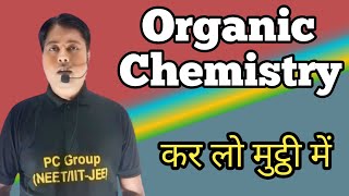 Organic Chemistry One Shot  Organic Chemistry Class 11 [upl. by Erej42]