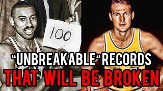 4 “UnBreakable” NBA Records That WILL BE BROKEN [upl. by Anifares892]