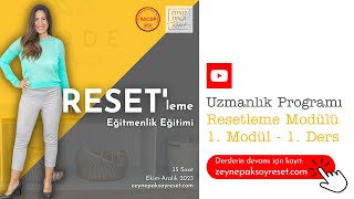 Uzmanlık Programı  1 Modül Resetleme  1 Ders [upl. by Blanc]