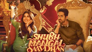 Shubh Mangal Savdhaan Full Movie  Ayushmann Khurrana  Bhumi Pednekar  Review amp Facts [upl. by Krystin]