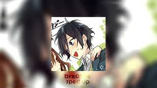 breathe sped up [upl. by Karita]