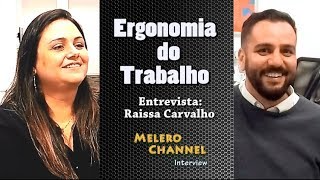 Ergonomia do Trabalho Entrevista Raissa Jordão de Carvalho  Raissa Carvalho [upl. by Ines]