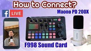 F998 Sound Card Live Stream Set Up to Maono PD200X Dynamic Microphone [upl. by Ennovyahs]