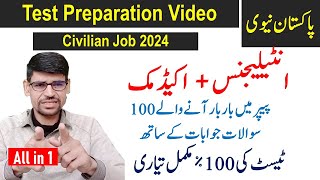 Pakistan Navy civilian full test preparation video 2024  Intelligence and Academic Part [upl. by Notle]