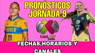 JORNADA 9 LIGA MX FEMENIL CLAUSURA 2024 FECHAS HORARIOS Y CANALES [upl. by Porty646]