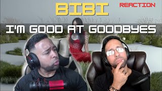 BIBI  Im good at goodbyes  StayingOffTopic Reaction [upl. by Heinrike957]