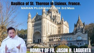 Marian Pilgrimage 2024 3rd Mass at the Basilica of St Therese in Lisieux France [upl. by Elletsyrk]