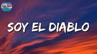 🎵 Natanael Cano x Bad Bunny  Soy El Diablo  Eslabon Armado Mix [upl. by Gone693]