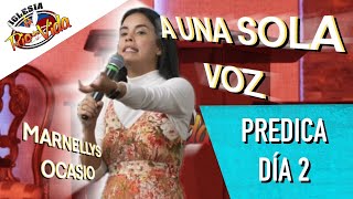 RDV  Marnelly Ocasio  A Una Sola Voz Predica DÍA 2 [upl. by Esorlatsyrc]