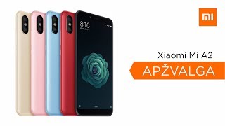 Xiaomi Mi A2 apžvalga – Varlelt [upl. by Harolda26]