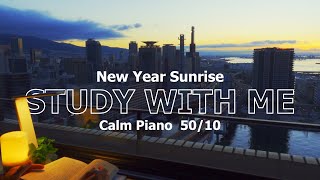 6hour STUDY WITH ME🌄  pomodoro 5010  ♬Calm Piano BGM🎹  Sunrise  Focus music  Alarm＆timer⏱ [upl. by Cinemod]