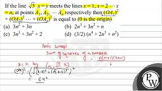 If the line \ \sqrt5 xy \ meets the lines \ x1 x2 \cdots x \ \ n \ at points \ A [upl. by Maibach]