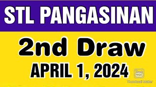 STL PANGASINAN RESULT TODAY 2ND DRAW APRIL 1 2024 5PM [upl. by Iloj]