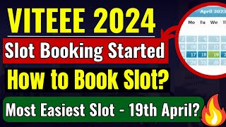 VITEEE 2024 SLOT BOOKING ONLINE TEST BOOKING SYSTEM OTBS Best Slot for VITEEE 2024  VIT Vellore [upl. by Etnoled]