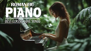 100 Greatest Romantic Piano Love Songs of the 70s 80s 90s  Beautiful Instrumental Collection [upl. by Norvall]