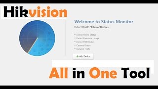 Hikvision Status Monitoring Tool [upl. by Ajnat]