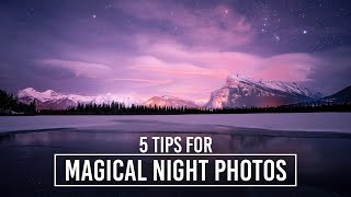 5 Night Photography Tips for Magical Photos with Rachel Jones Ross [upl. by Roxanna789]