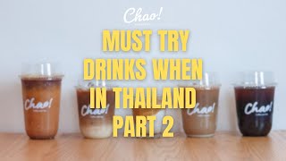 TOP 5 COFFEE DRINKS TO TRY WHEN IN THAILAND  PART 2 [upl. by Ahsiuqat]