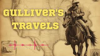 Gullivers Travels  history classics audiobook audiolibrary audiobooks fantasyaudiobooks [upl. by Florella]