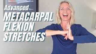 3 Advanced Metacarpal Flexion Stretches Follow Along [upl. by Enitsirhk]