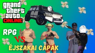 RPG VS ÉJSZAKAI CÁPÁK  GTA ONLINE [upl. by Maye864]