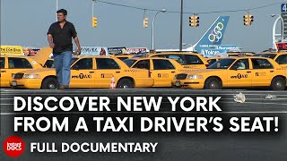 Behind the wheel New York Taxi Drivers  FULL DOCUMENTARY [upl. by Keely]